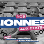 VIDEO – Nos Lionnes aux États-Unis (ft. Marine Johannès et Julie Allemand)